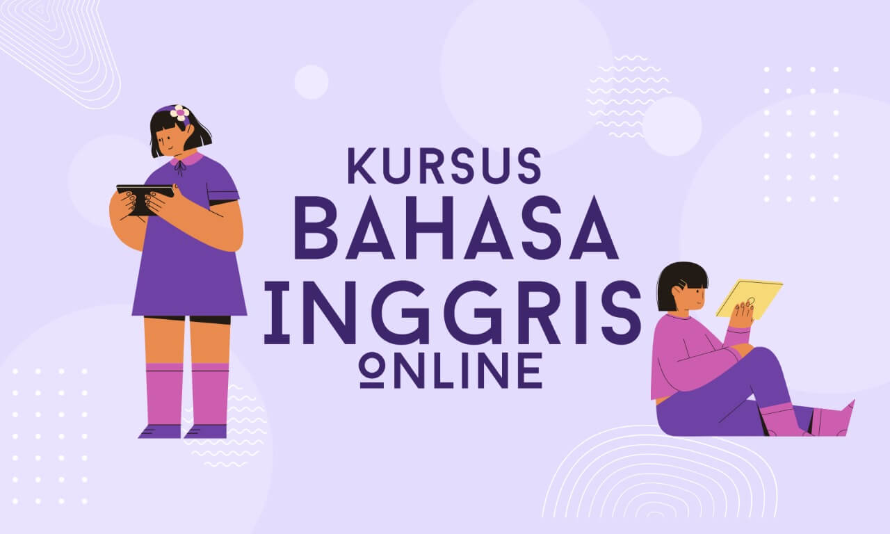 Manfaat Ikut Kursus Bahasa Inggris Online