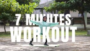 7 Menit Workout: Rahasia Tubuh Bugar dan Sehat dalam Waktu Singkat (Panduan Lengkap + Tips)