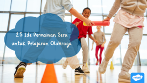 Evaluasi Pelajaran Olahraga: Mengukur Keberhasilan dan Meningkatkan Kualitas Pembelajaran