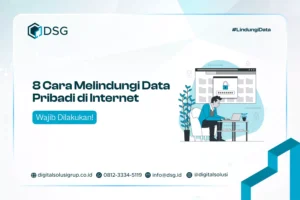 Melindungi Diri di Era Digital: Panduan Komprehensif untuk Keamanan Data Pribadi di Internet