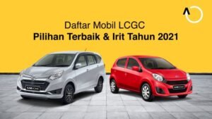 Mobil Murah Berkualitas: Antara Kebutuhan, Anggaran, dan Harapan