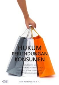 Perkembangan Hukum Perlindungan Konsumen: Dari Caveat Emptor ke Era Kesadaran Hak Konsumen